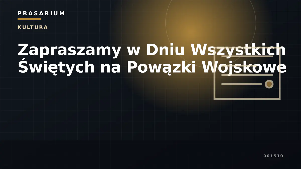 Zapraszamy w Dniu Wszystkich Świętych na Powązki Wojskowe
