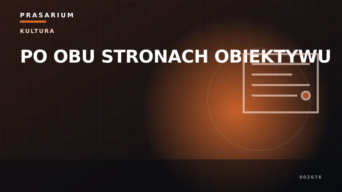 PO OBU STRONACH OBIEKTYWU