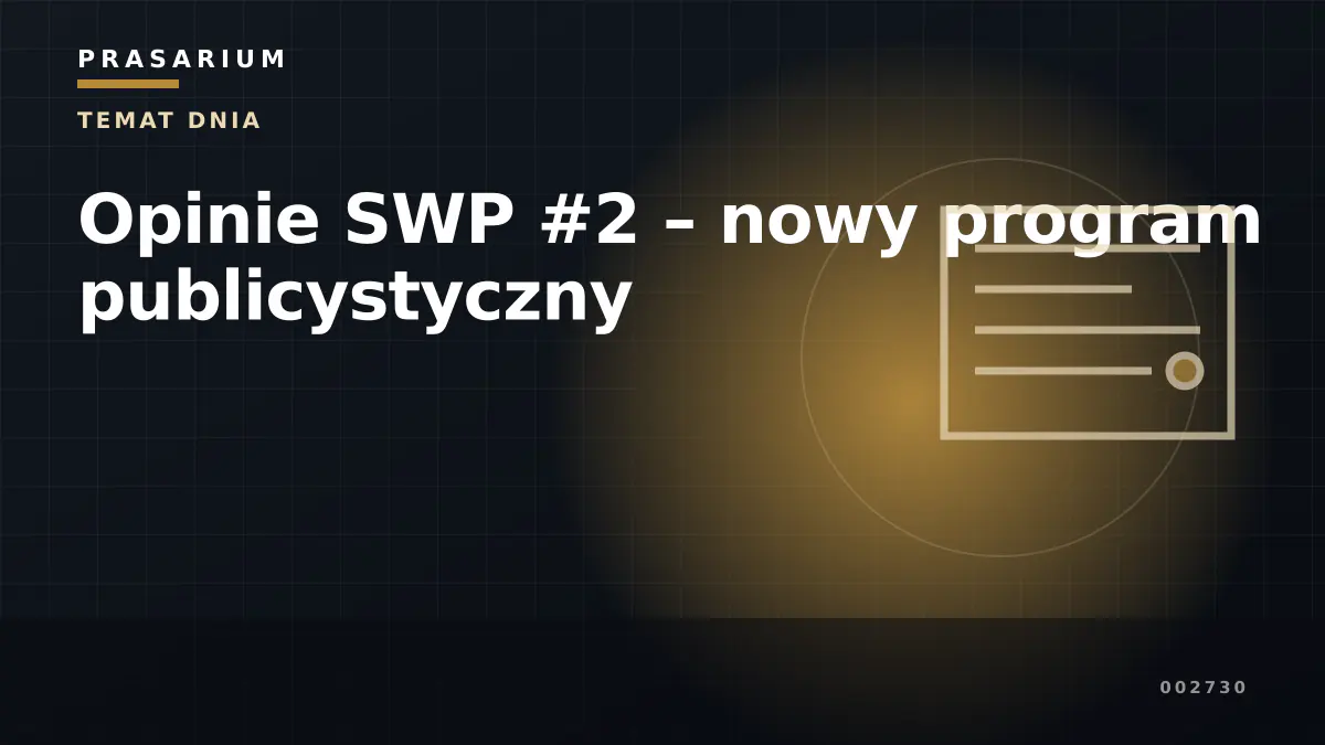 Opinie SWP #2 – nowy program publicystyczny