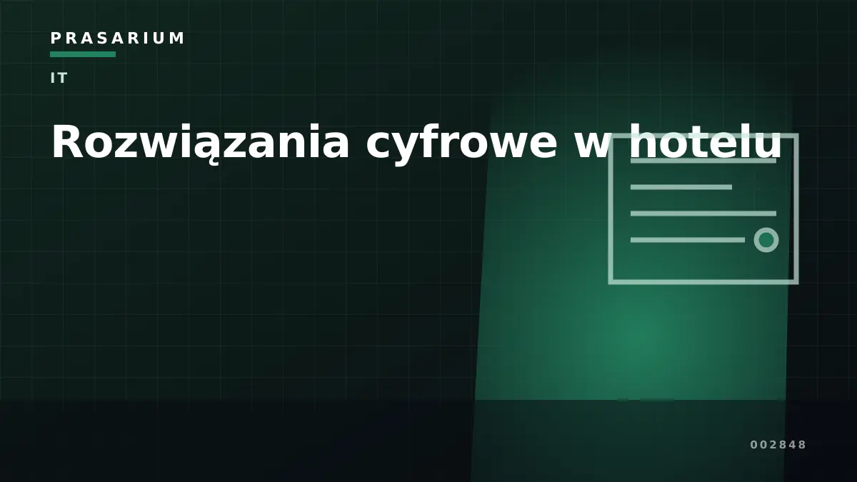 Rozwiązania cyfrowe w hotelu
