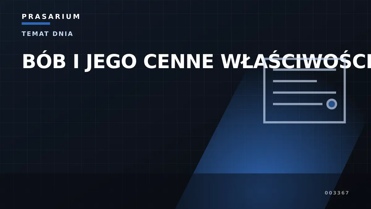 BÓB I JEGO CENNE WŁAŚCIWOŚCI