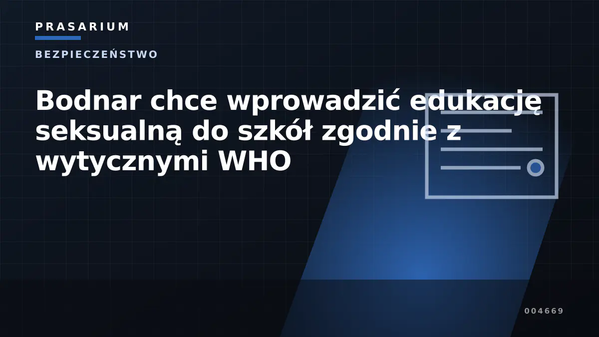 Bodnar chce wprowadzić edukację seksualną do szkół zgodnie z wytycznymi WHO