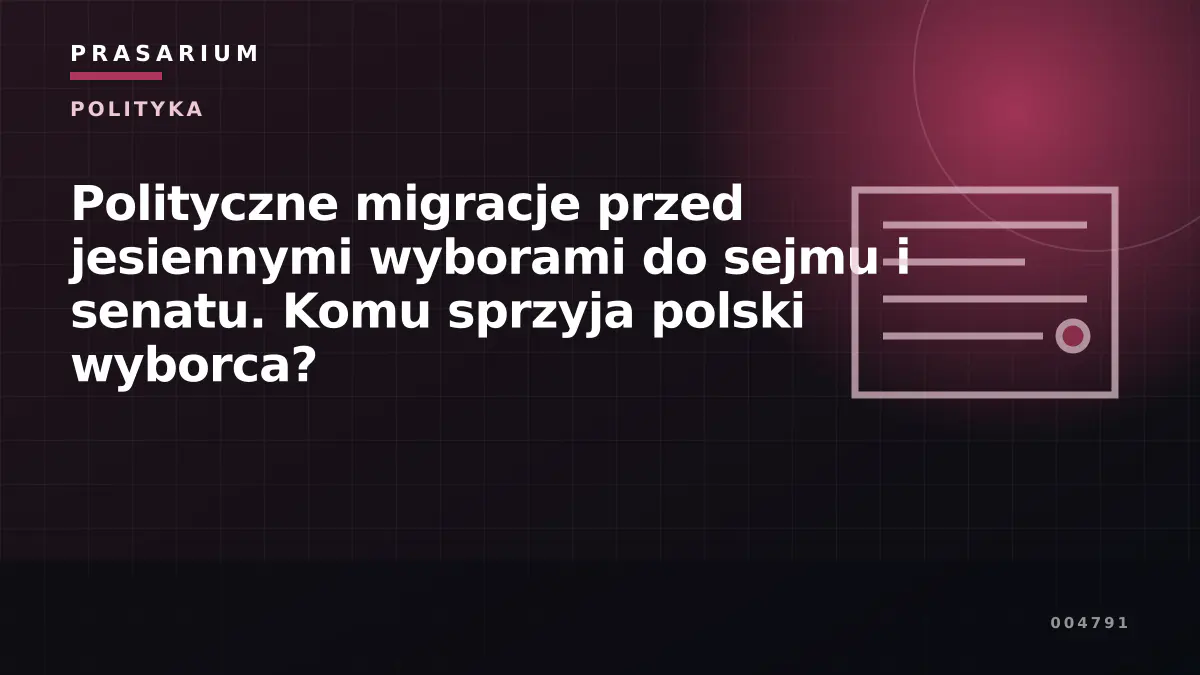 Polityczne migracje przed jesiennymi wyborami do sejmu i senatu. Komu sprzyja polski wyborca?