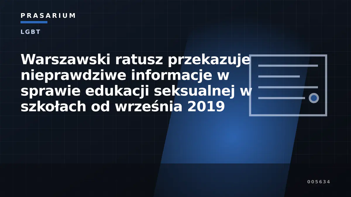 Warszawski ratusz przekazuje nieprawdziwe informacje  w sprawie edukacji seksualnej w szkołach od września 2019