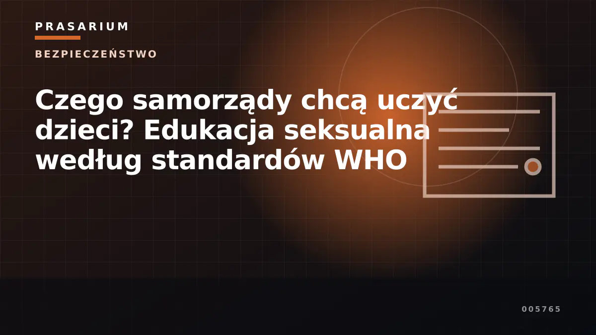 Czego samorządy chcą uczyć dzieci? Edukacja seksualna według standardów WHO