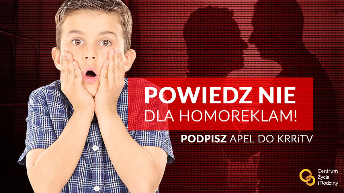 Nie dla homoreklam i promocji ideologii LGBT w telewizji. Podpisz apel do KRRiT