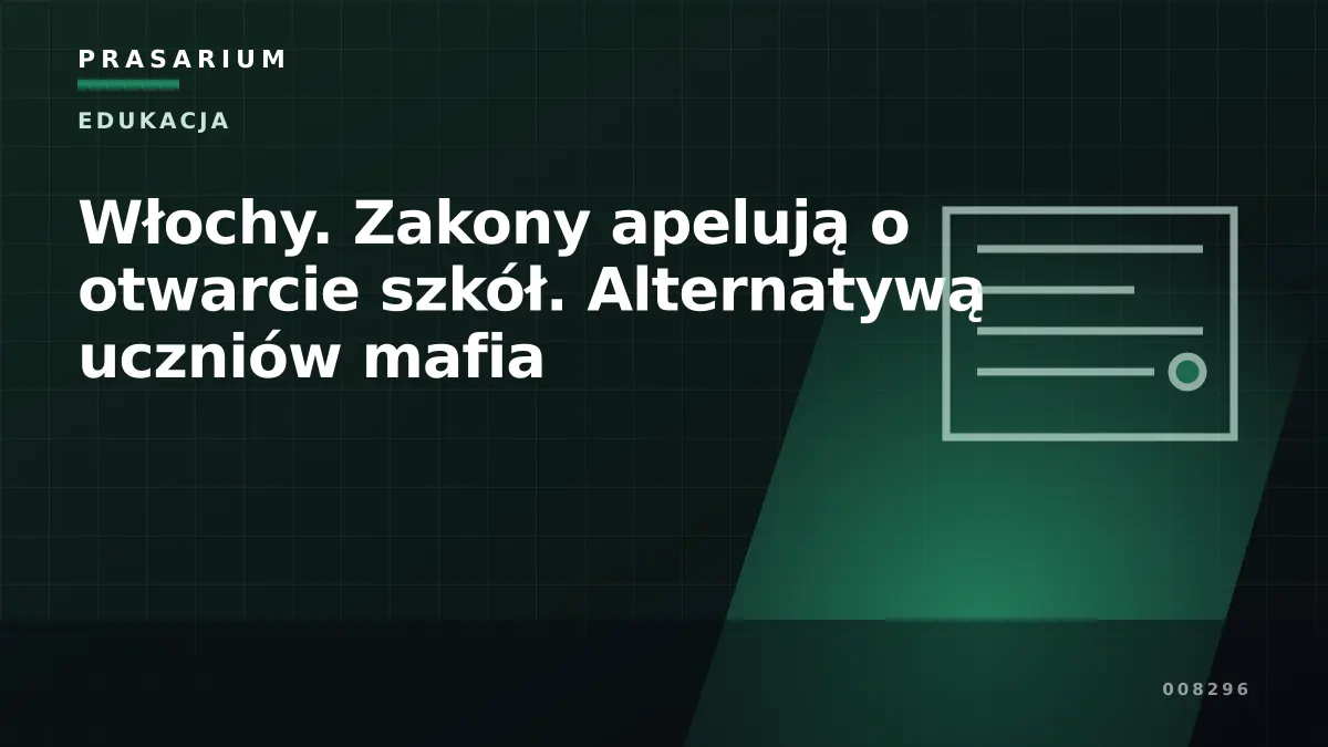 Włochy. Zakony apelują o otwarcie szkół. Alternatywą uczniów mafia