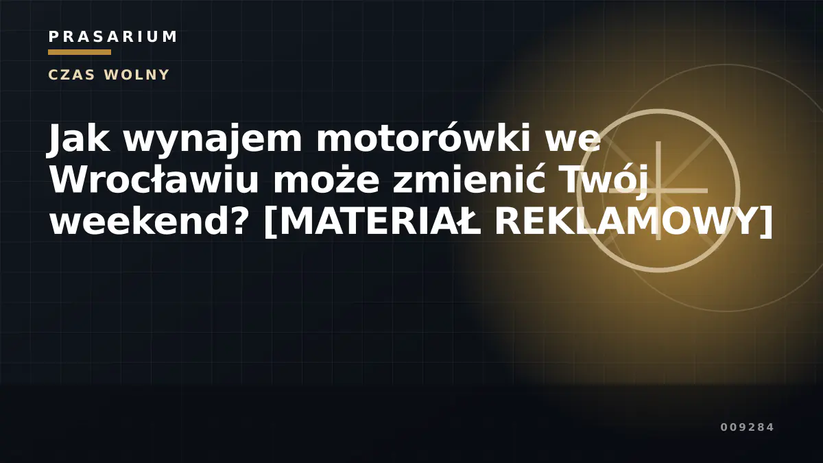 Jak wynajem motorówki we Wrocławiu może zmienić Twój weekend? [MATERIAŁ REKLAMOWY]
